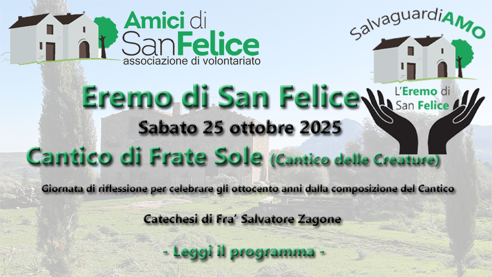 Eremo di San Felice – Cantico delle Creature